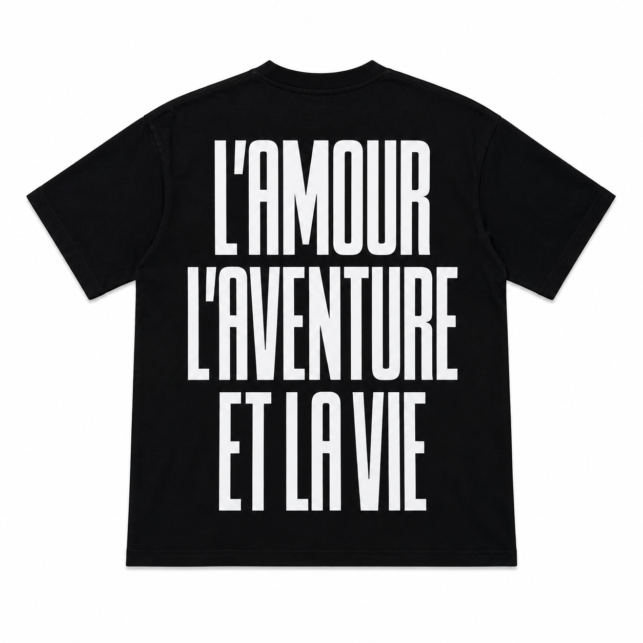 T-Shirt L’AMOUR L’AVENTURE ET LA VIE