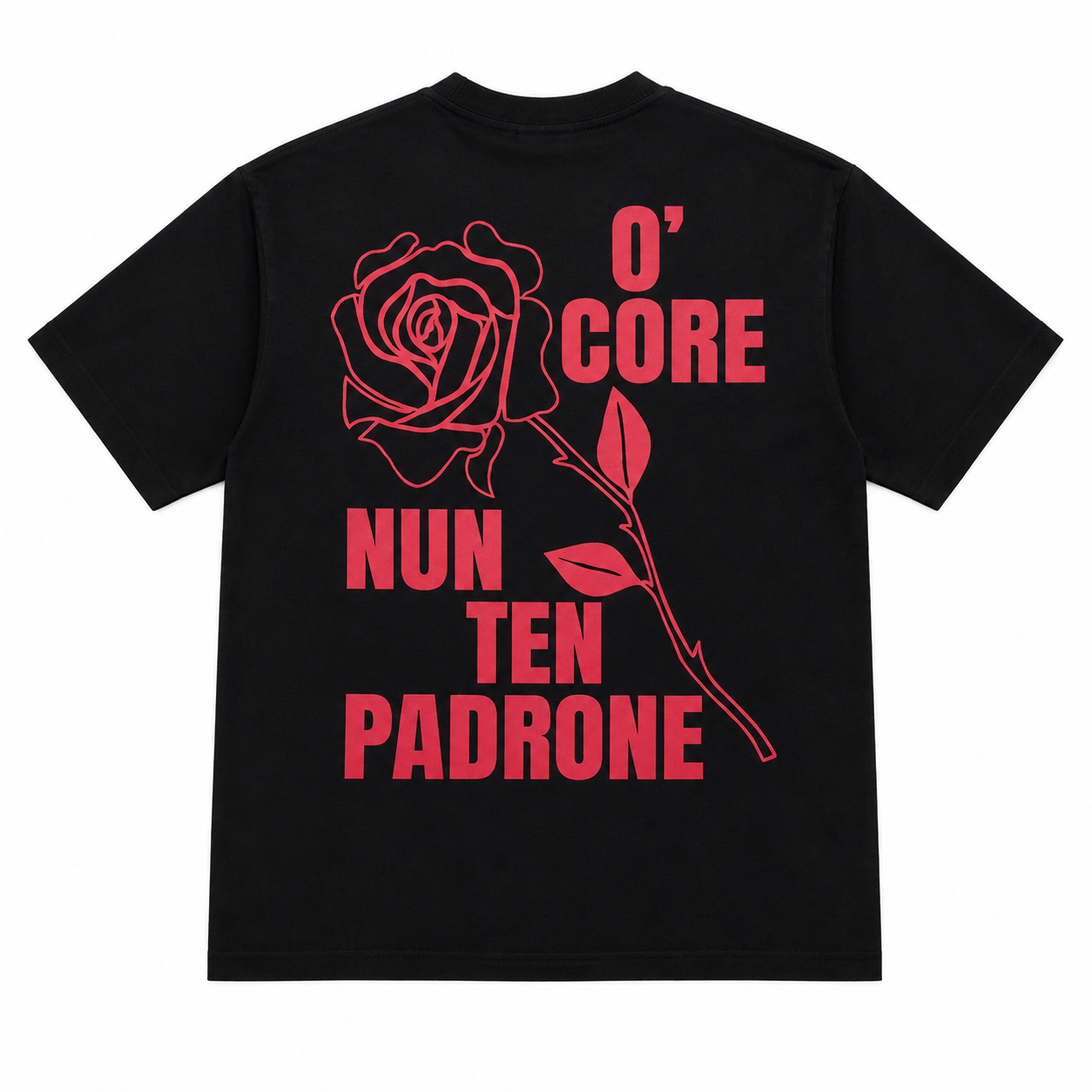 T-shirt O’ CORE NUN TEN PADRONE